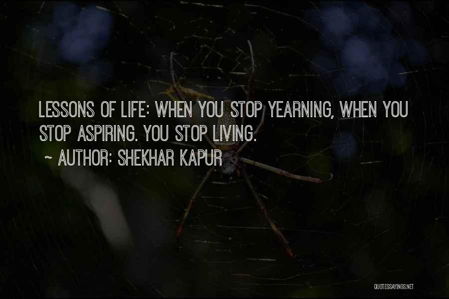 Shekhar Kapur Quotes 543866