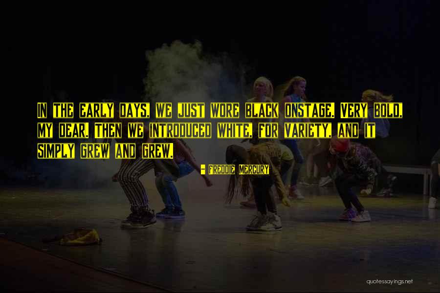 Shekhar Pathak Quotes By Freddie Mercury Shekhar Pathak Quotes By Freddie Mercury
