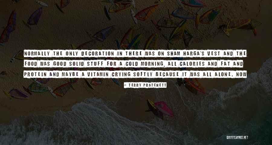 Shekhar Pathak Quotes By Terry Pratchett Shekhar Pathak Quotes By Terry Pratchett