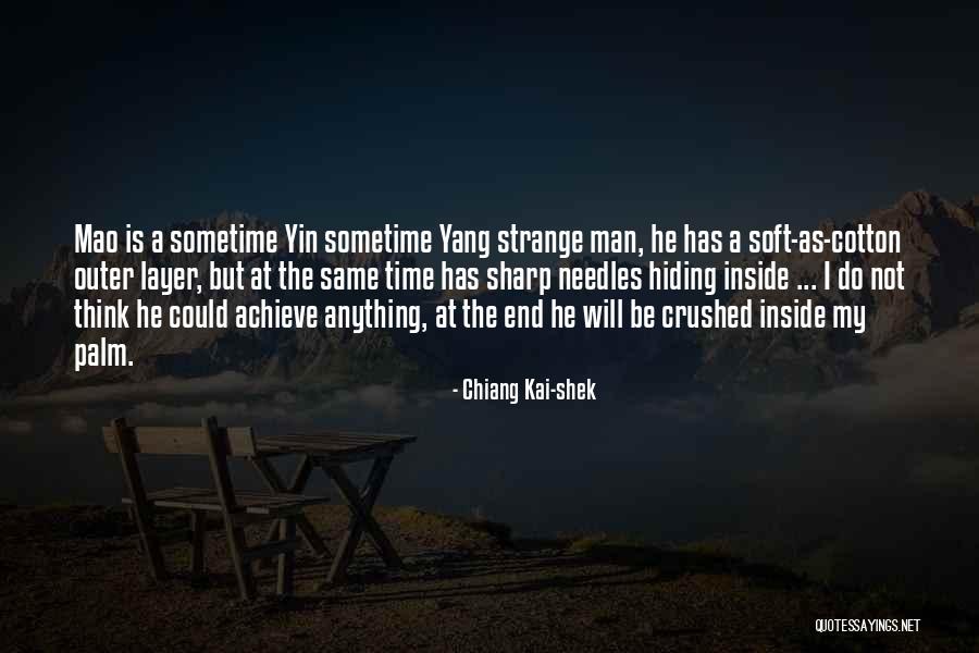 Shek'zeer Quotes By Chiang Kai-shek Shek'zeer Quotes By Chiang Kai-shek