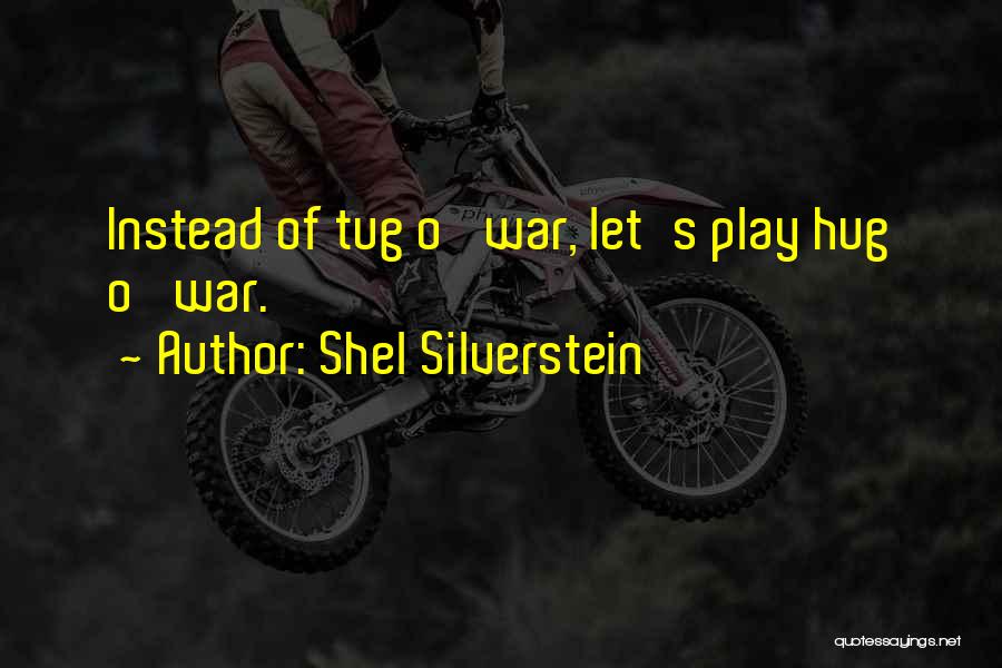 Shel Silverstein Quotes 1185403