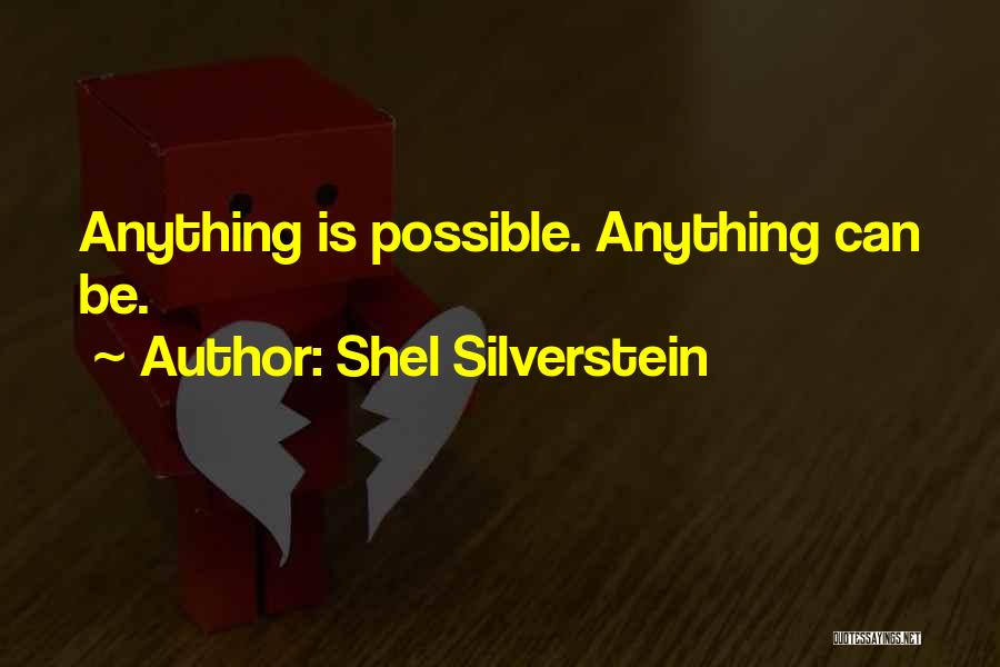 Shel Silverstein Quotes 1217619