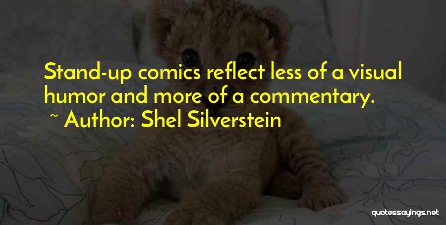Shel Silverstein Quotes 1451869