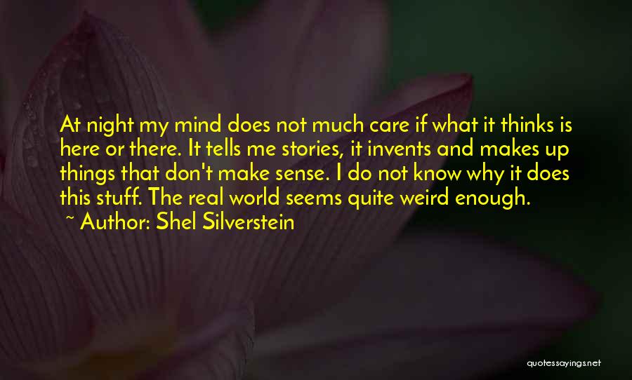 Shel Silverstein Quotes 1775105