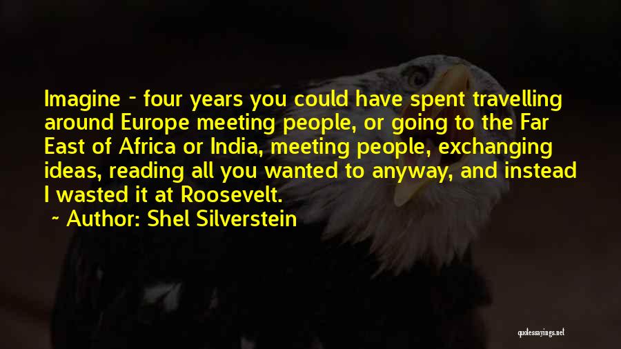 Shel Silverstein Quotes 2248445