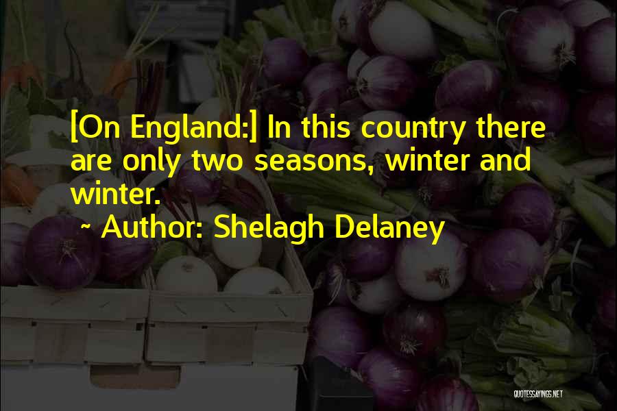 Shelagh Delaney Quotes 1108282