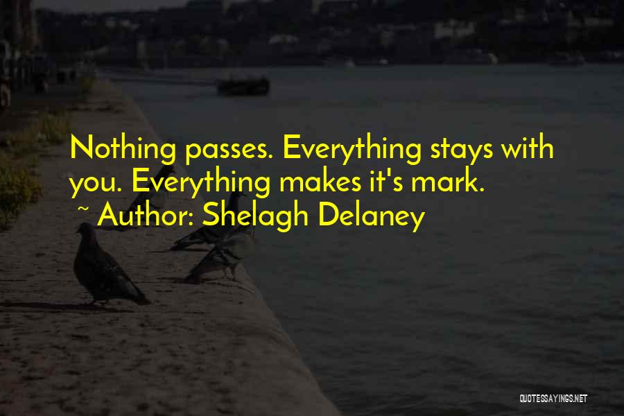 Shelagh Delaney Quotes 2171356