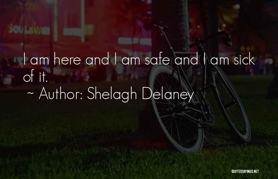 Shelagh Delaney Quotes 267567