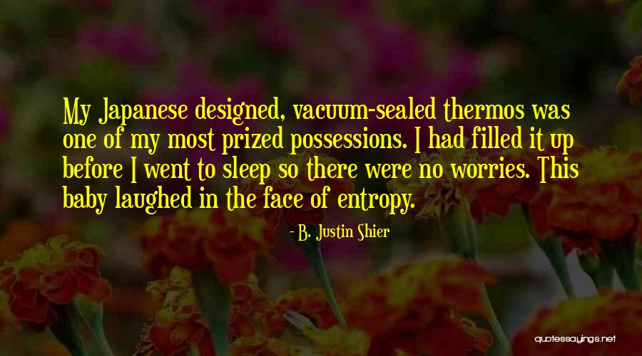 Shelander List Quotes By B. Justin Shier Shelander List Quotes By B. Justin Shier