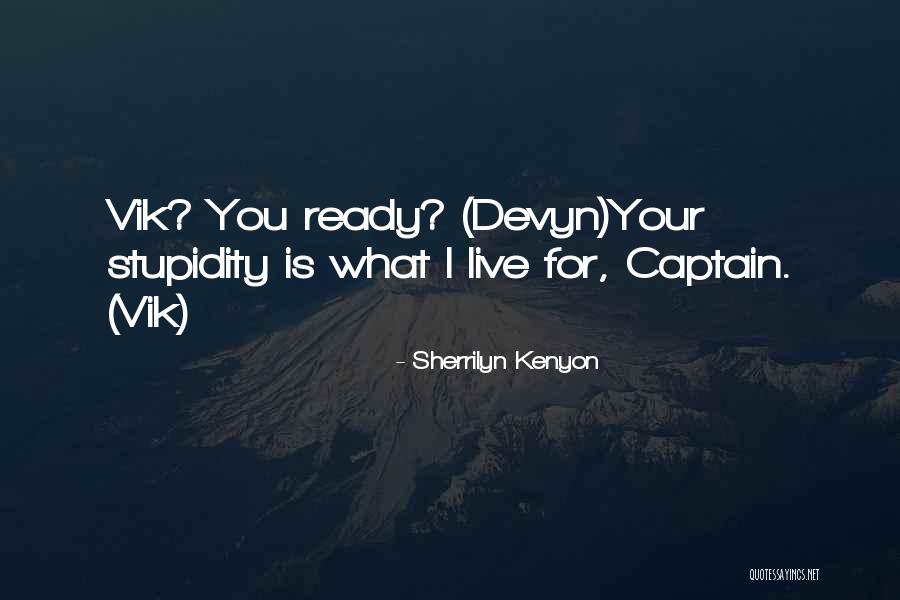 Shelander List Quotes By Sherrilyn Kenyon Shelander List Quotes By Sherrilyn Kenyon