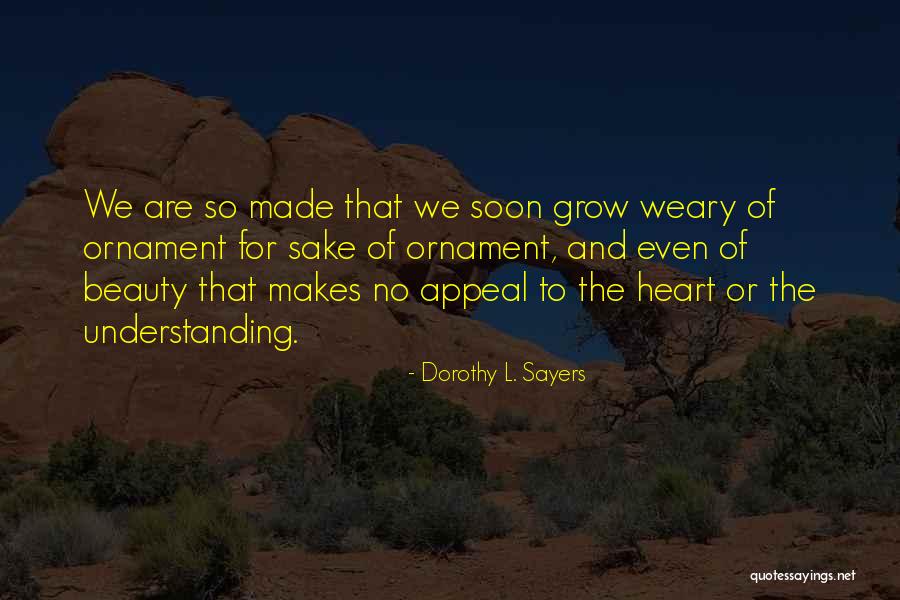 Shelbourne Global Solutions Quotes By Dorothy L. Sayers Shelbourne Global Solutions Quotes By Dorothy L. Sayers
