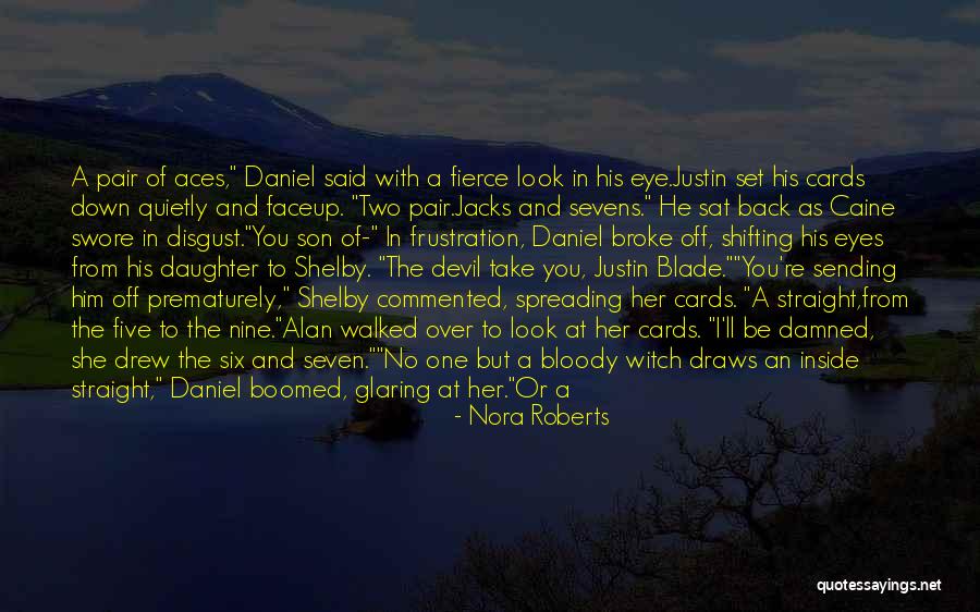 Shelby Campbell Quotes By Nora Roberts Shelby Campbell Quotes By Nora Roberts