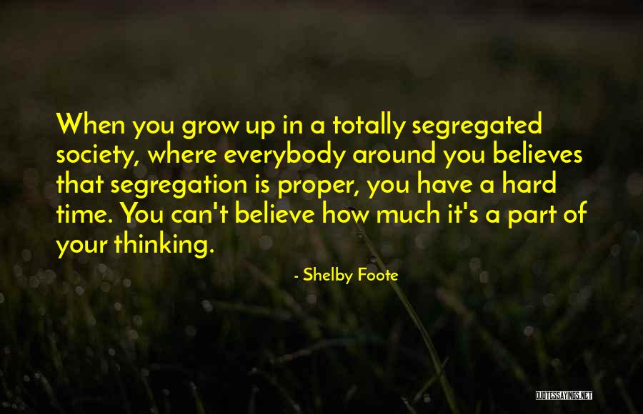 Shelby Foote Quotes 1175898 Shelby Foote Quotes 1175898