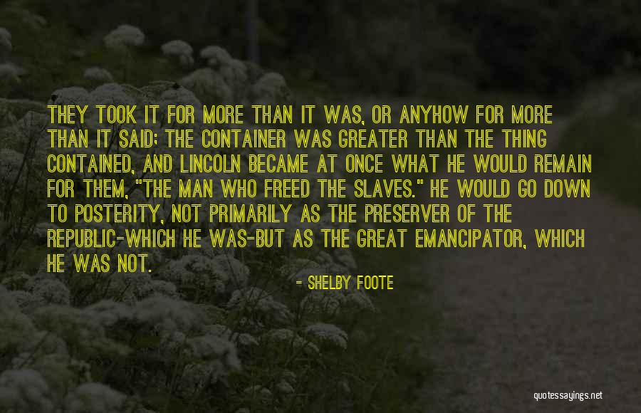 Shelby Foote Quotes 2080084 Shelby Foote Quotes 2080084