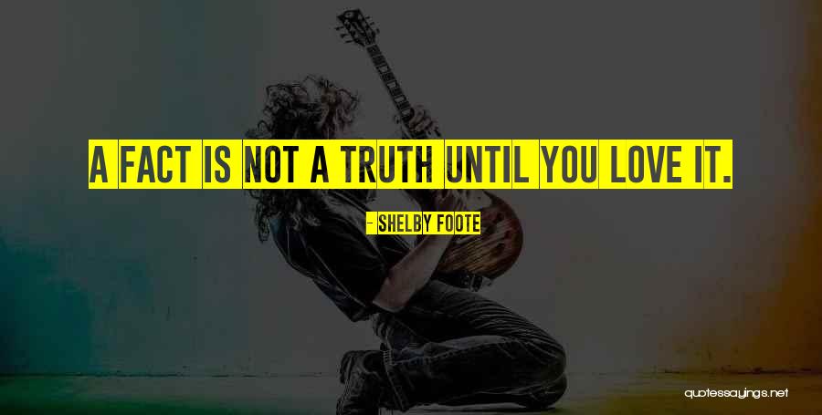 Shelby Foote Quotes 248060 Shelby Foote Quotes 248060