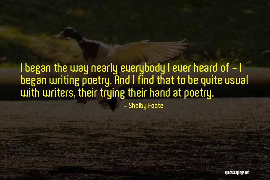 Shelby Foote Quotes 324988 Shelby Foote Quotes 324988