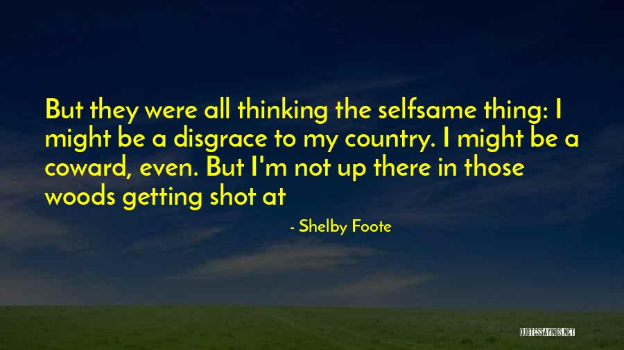 Shelby Foote Quotes 474988 Shelby Foote Quotes 474988