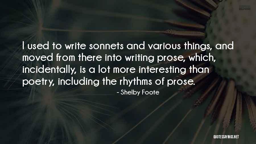 Shelby Foote Quotes 766393 Shelby Foote Quotes 766393