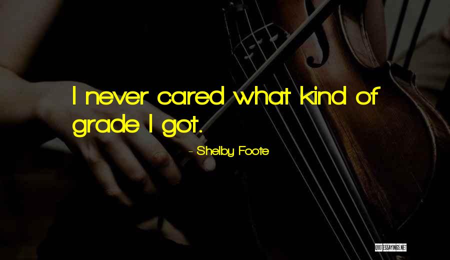 Shelby Foote Quotes 797730