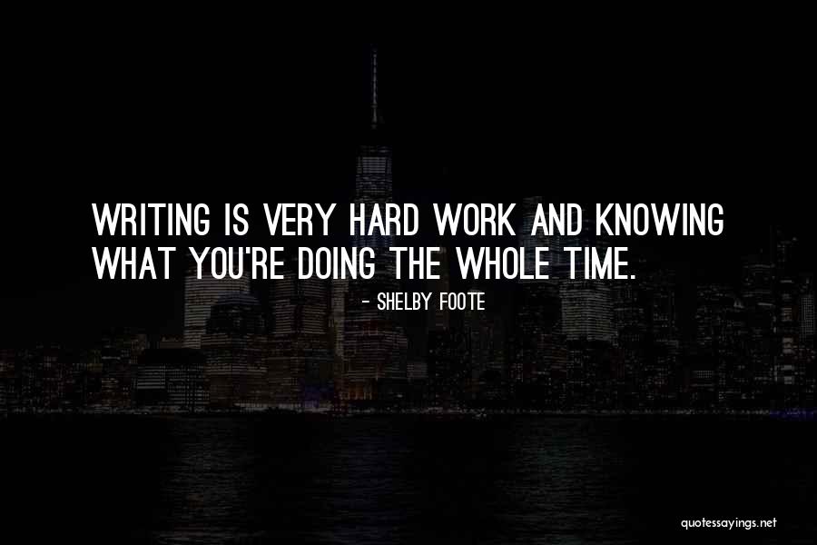 Shelby Foote Quotes 894319 Shelby Foote Quotes 894319