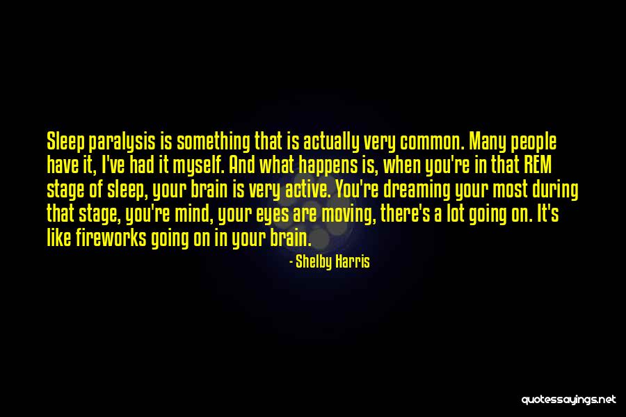 Shelby Harris Quotes 1525935