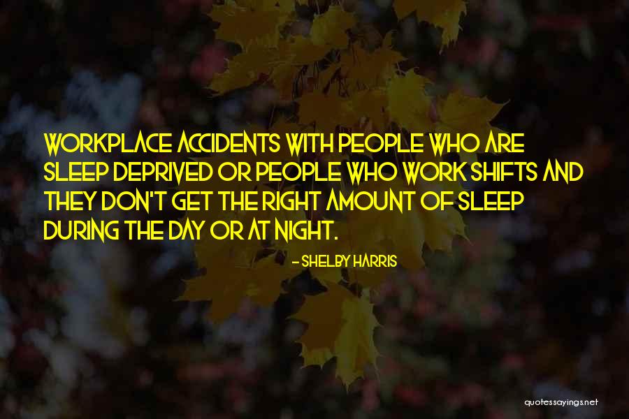 Shelby Harris Quotes 1679641