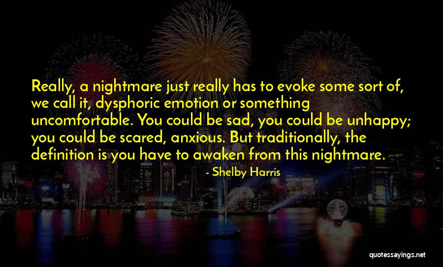 Shelby Harris Quotes 815235