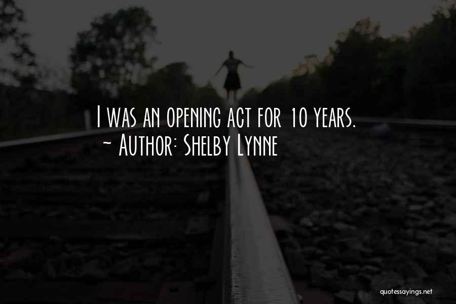 Shelby Lynne Quotes 1083648