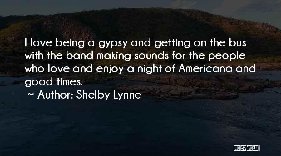 Shelby Lynne Quotes 1239294