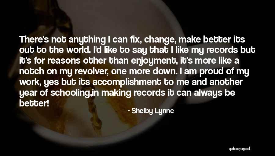 Shelby Lynne Quotes 1500510