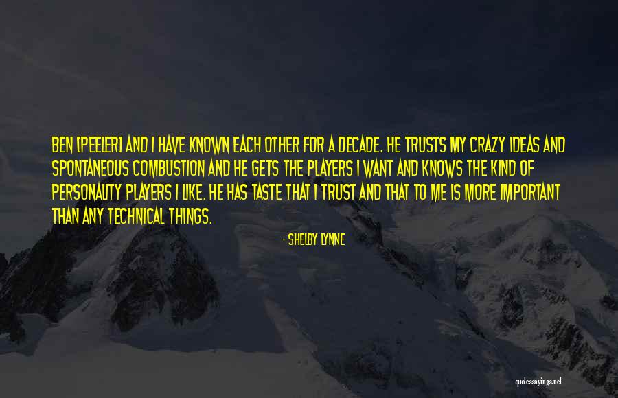 Shelby Lynne Quotes 1912425 Shelby Lynne Quotes 1912425