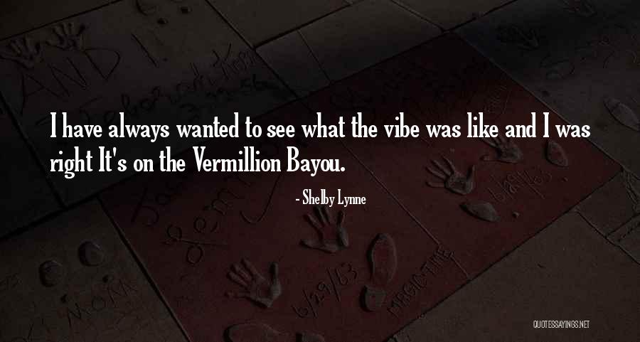 Shelby Lynne Quotes 2072348 Shelby Lynne Quotes 2072348