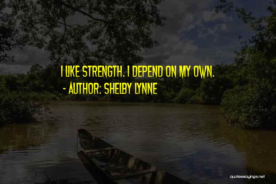 Shelby Lynne Quotes 2154231