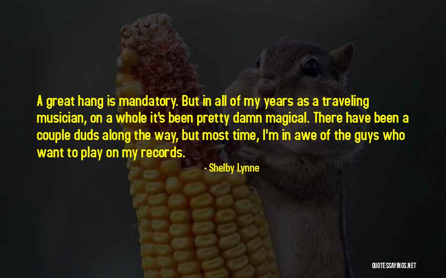 Shelby Lynne Quotes 215843 Shelby Lynne Quotes 215843