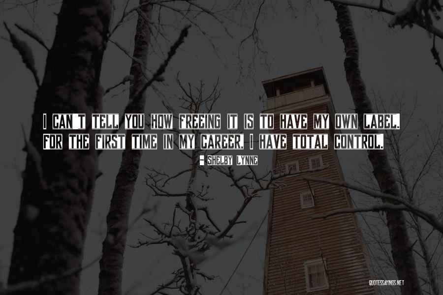 Shelby Lynne Quotes 376698 Shelby Lynne Quotes 376698