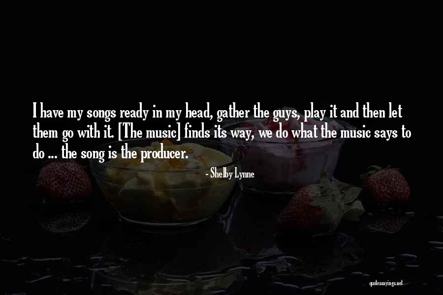 Shelby Lynne Quotes 386940 Shelby Lynne Quotes 386940