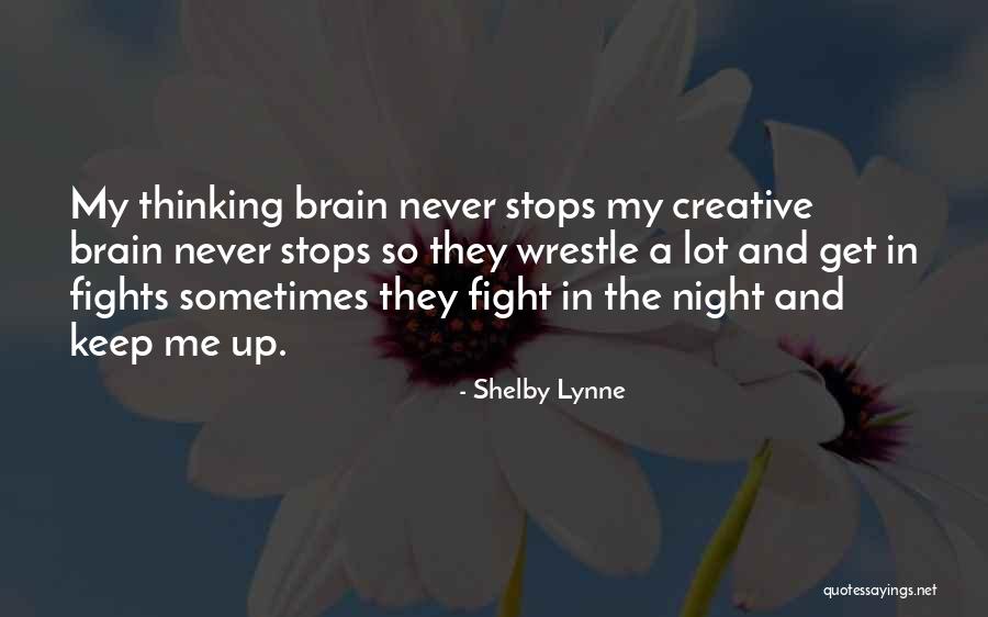 Shelby Lynne Quotes 691556 Shelby Lynne Quotes 691556