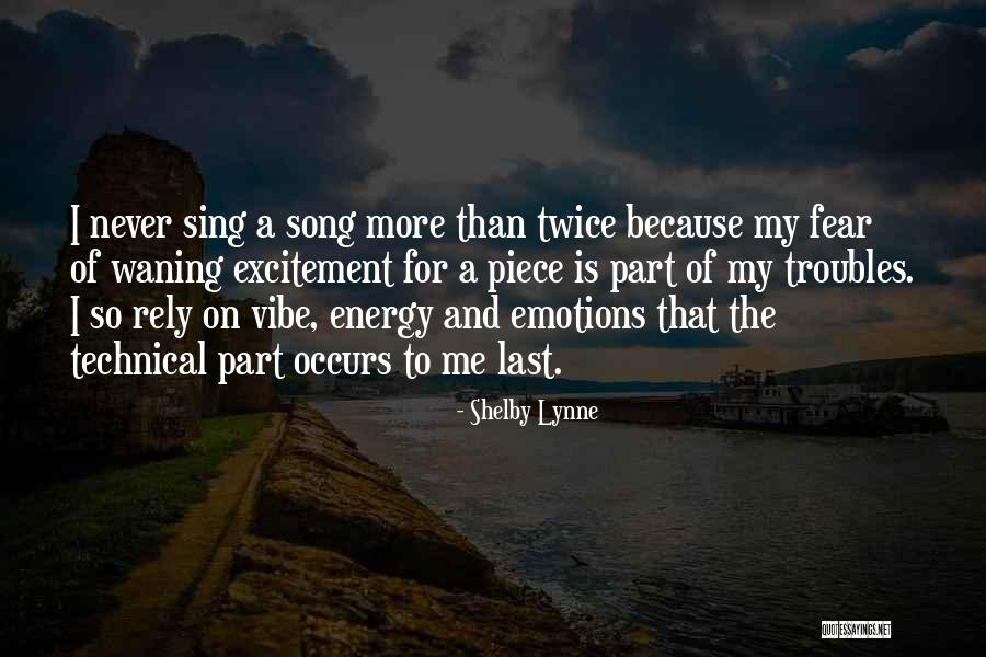 Shelby Lynne Quotes 903624