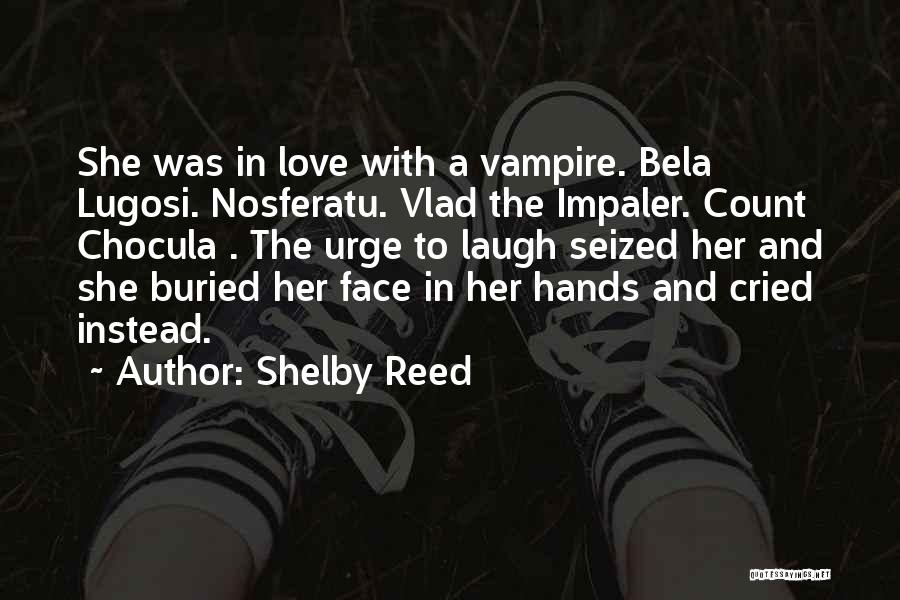 Shelby Reed Quotes 1615395