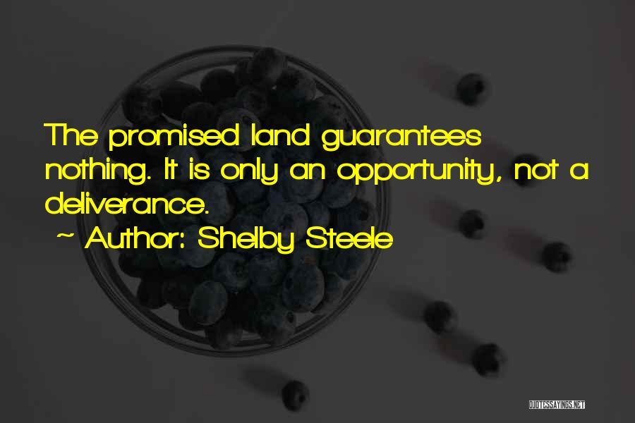 Shelby Steele Quotes 546121