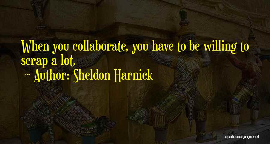 Sheldon Harnick Quotes 257768 Sheldon Harnick Quotes 257768