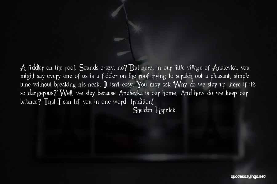 Sheldon Harnick Quotes 558433 Sheldon Harnick Quotes 558433