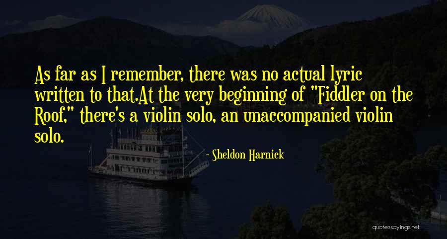 Sheldon Harnick Quotes 959726 Sheldon Harnick Quotes 959726