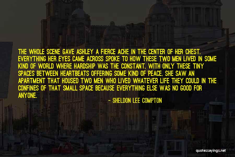 Sheldon Lee Compton Quotes 405988