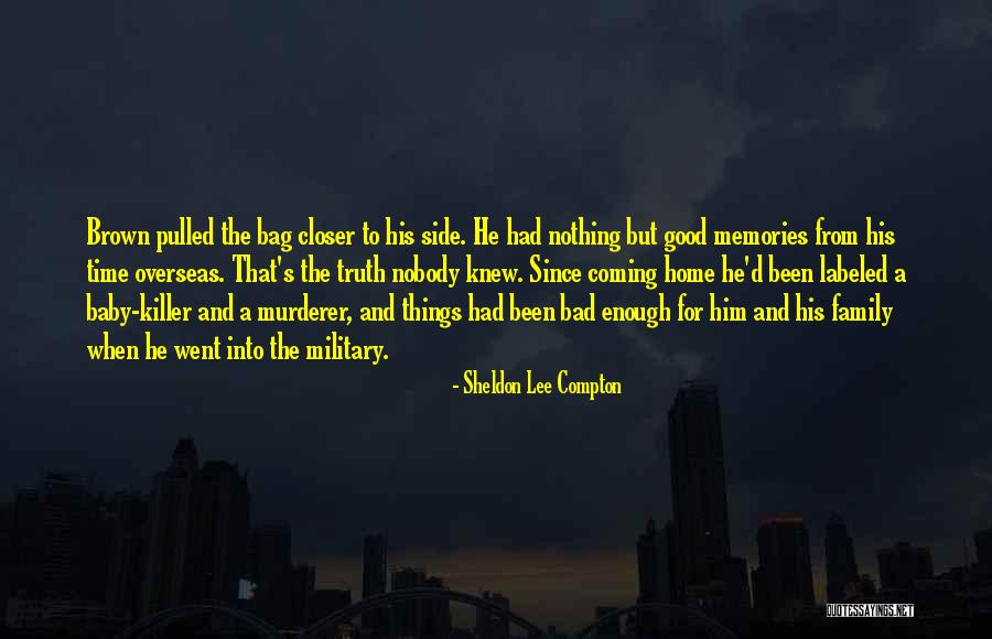 Sheldon Lee Compton Quotes 909722 Sheldon Lee Compton Quotes 909722