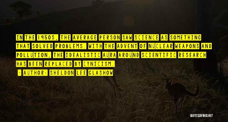 Sheldon Lee Glashow Quotes 200181
