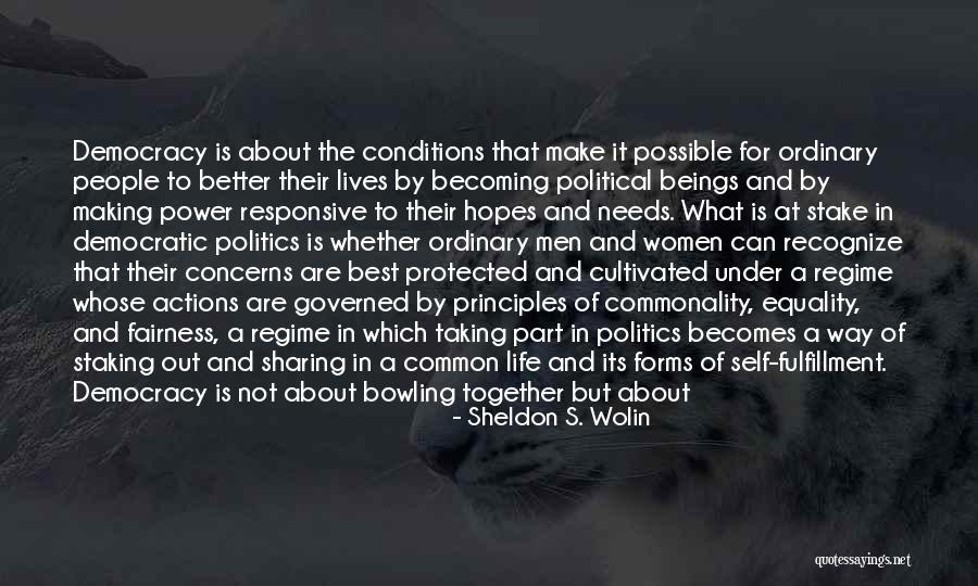 Sheldon S. Wolin Quotes 1322222 Sheldon S. Wolin Quotes 1322222