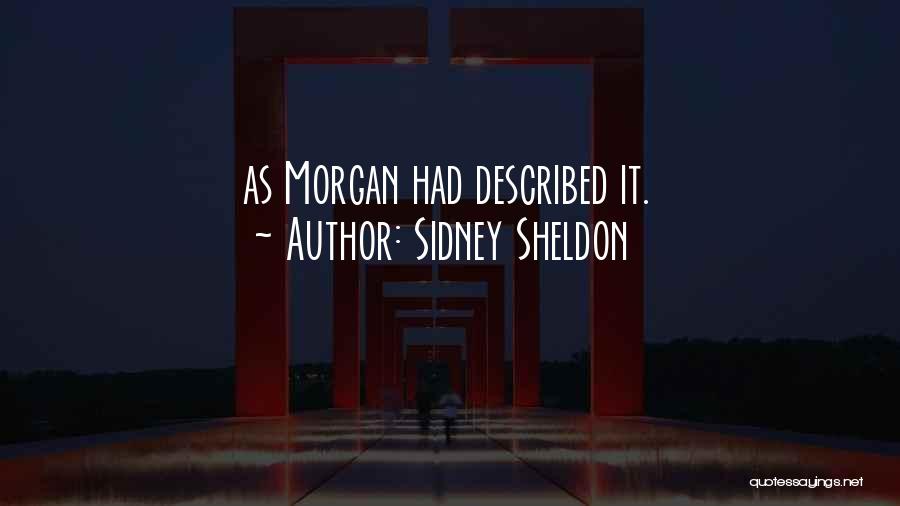 Sheldon Sidney Quotes By Sidney Sheldon