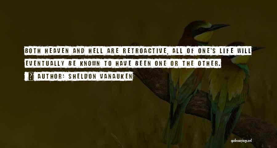 Sheldon Vanauken Quotes 1018430