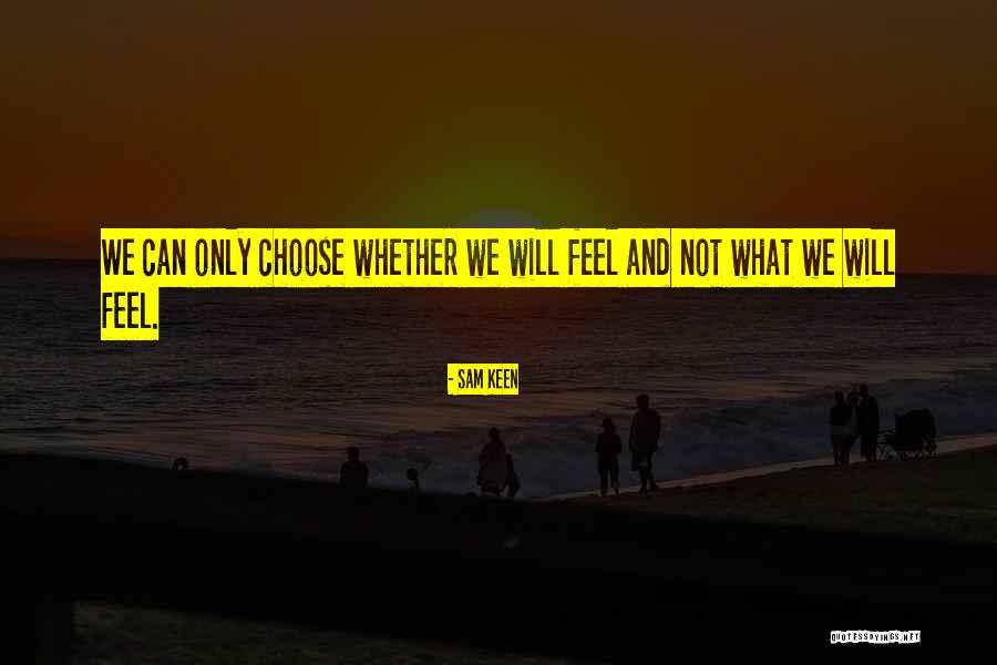 Sheldons Hd Quotes By Sam Keen Sheldons Hd Quotes By Sam Keen